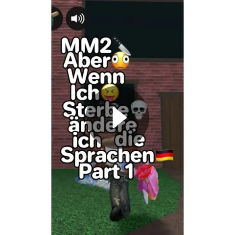 Mm2 aber wenn ich sterbe spreche ich andere Sprachen Part 1🙌🏼🤗